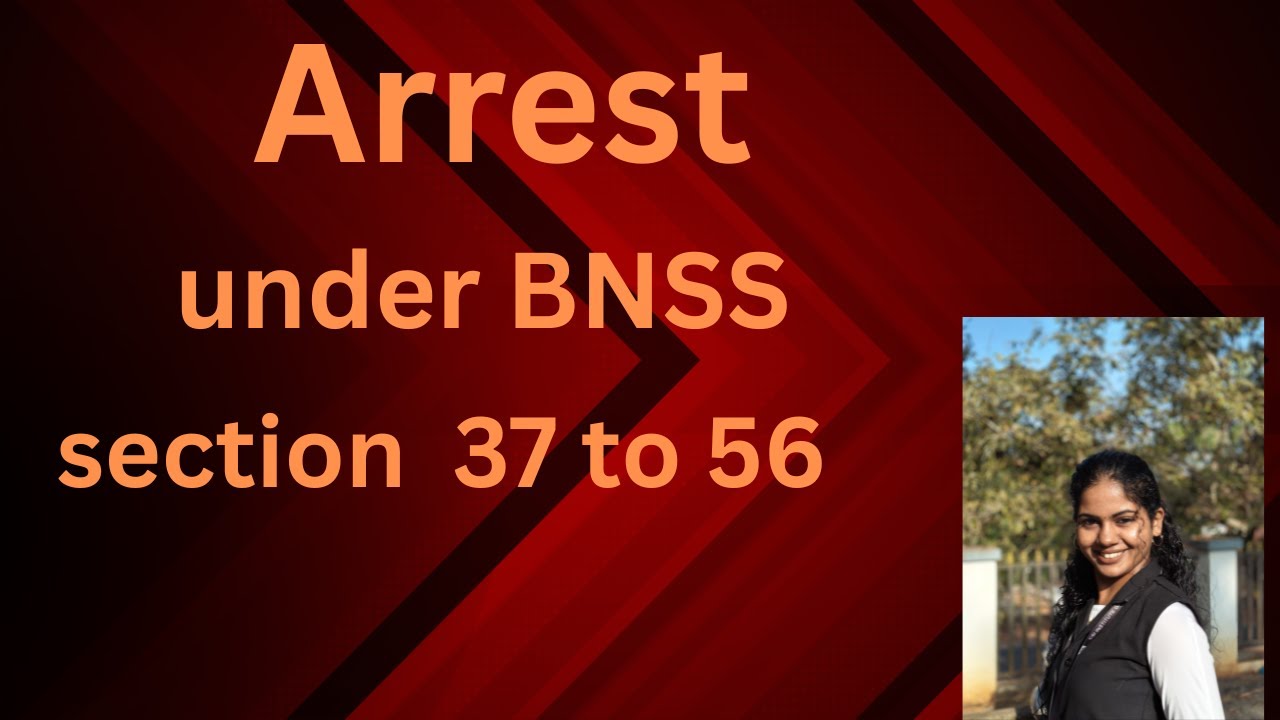 Arrest under BNSS | section 37 to 56 Explained | Malayalam |easily explained