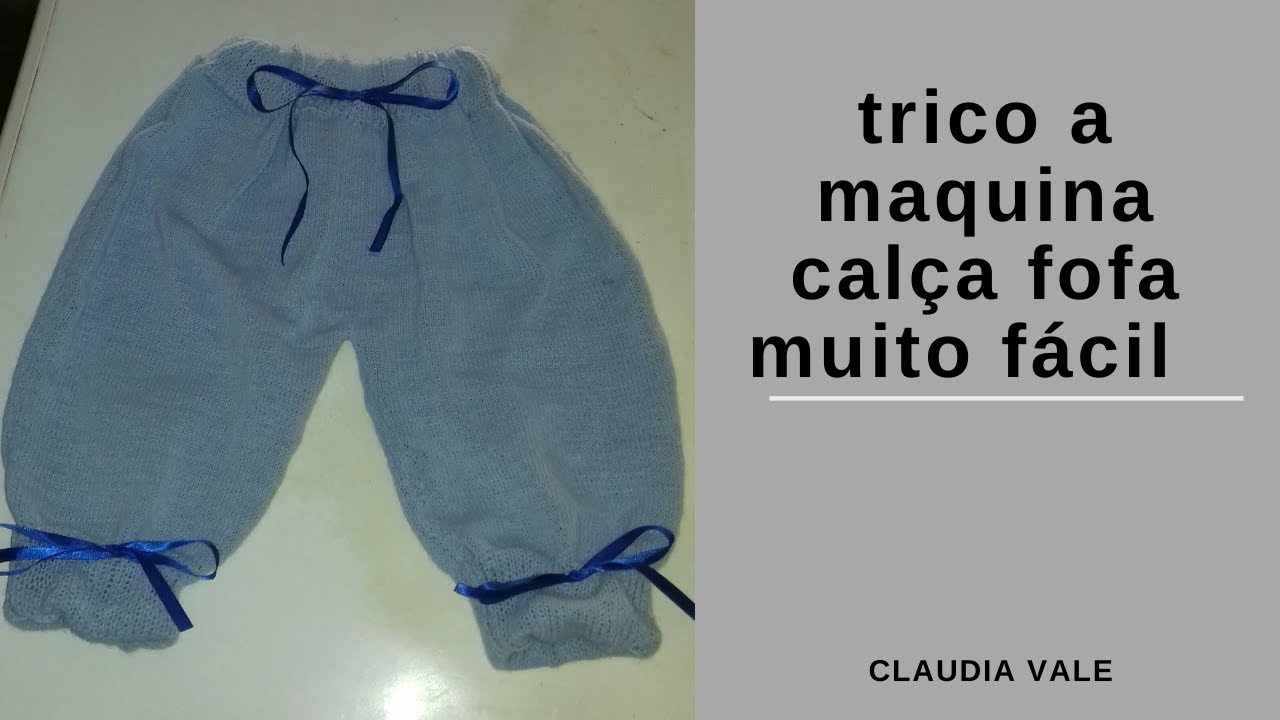 trico a maquina calça fofa muito  fácil