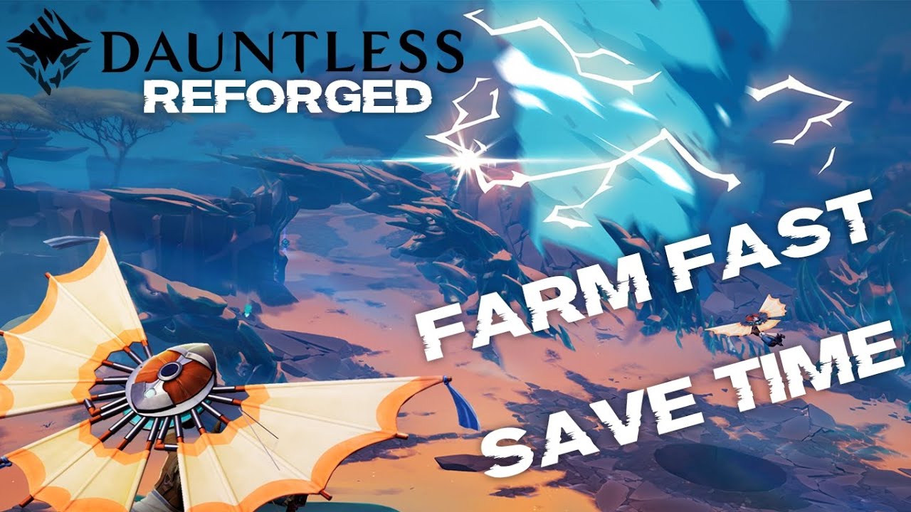 ** DAUNTLESS REFORGED - FARMING XP FAST **
