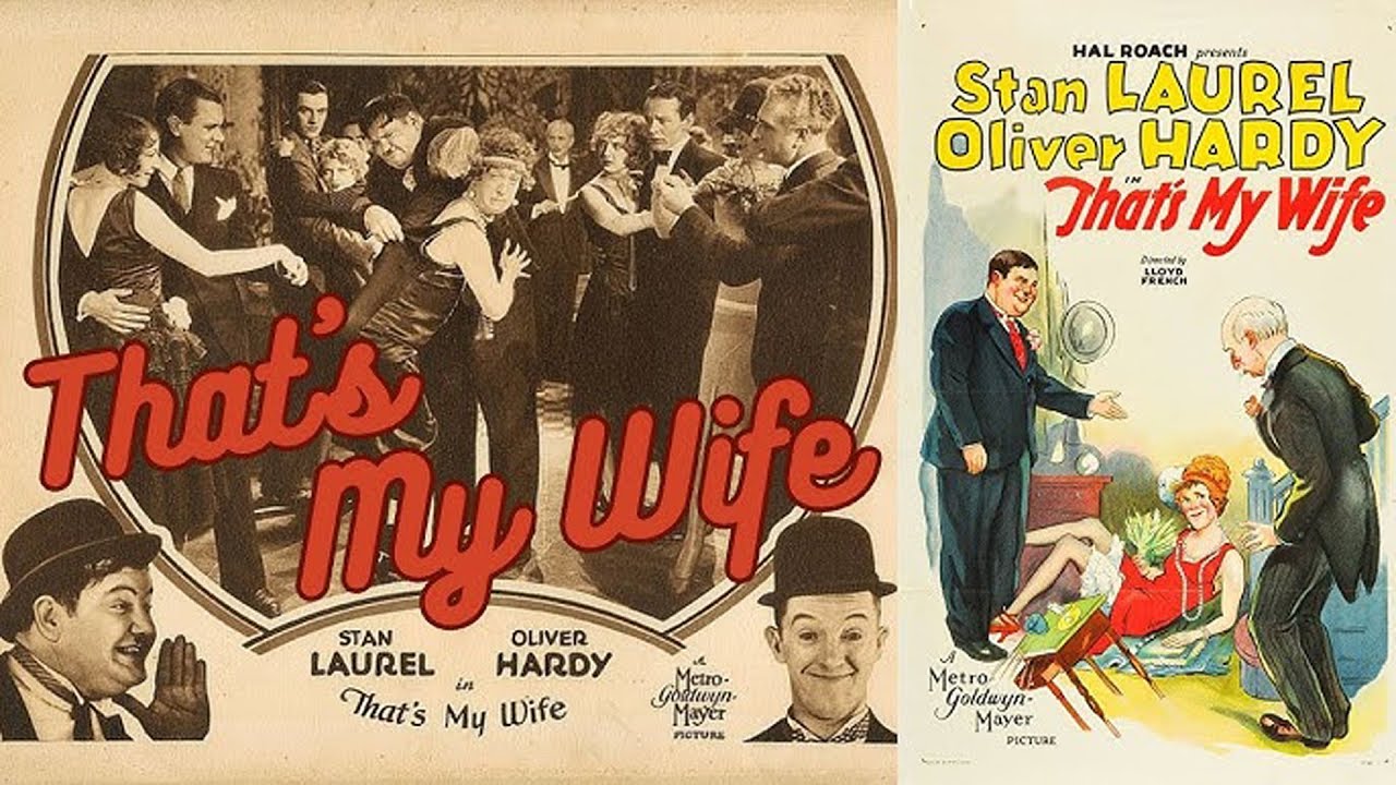 Laurel and Hardy | That's My Wife | full movie