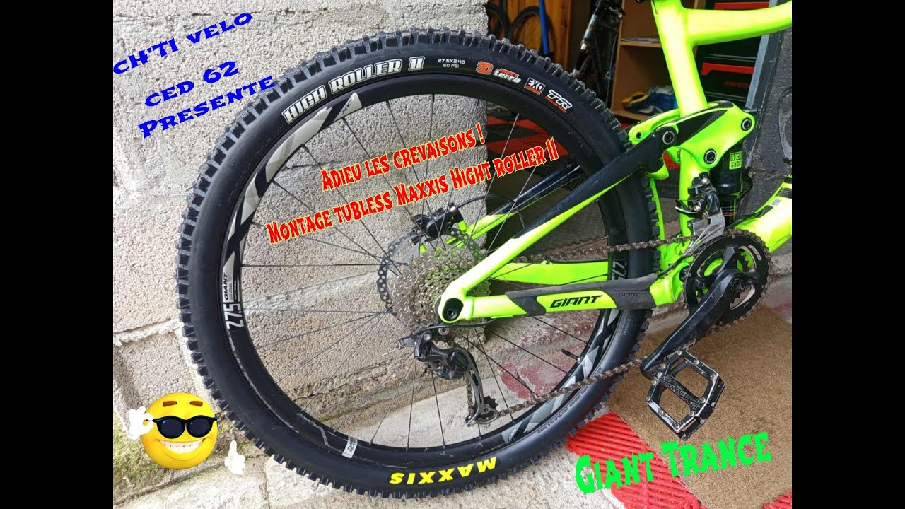 Ch'ti Vélo Ced 62 fait le Montage  du maxxis hight roller II Tubless 27.5 * 2.40