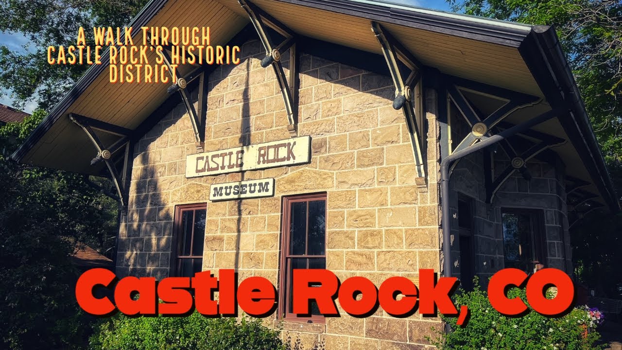 The Heart of Castle Rock, CO: A Walking Tour of Downtown