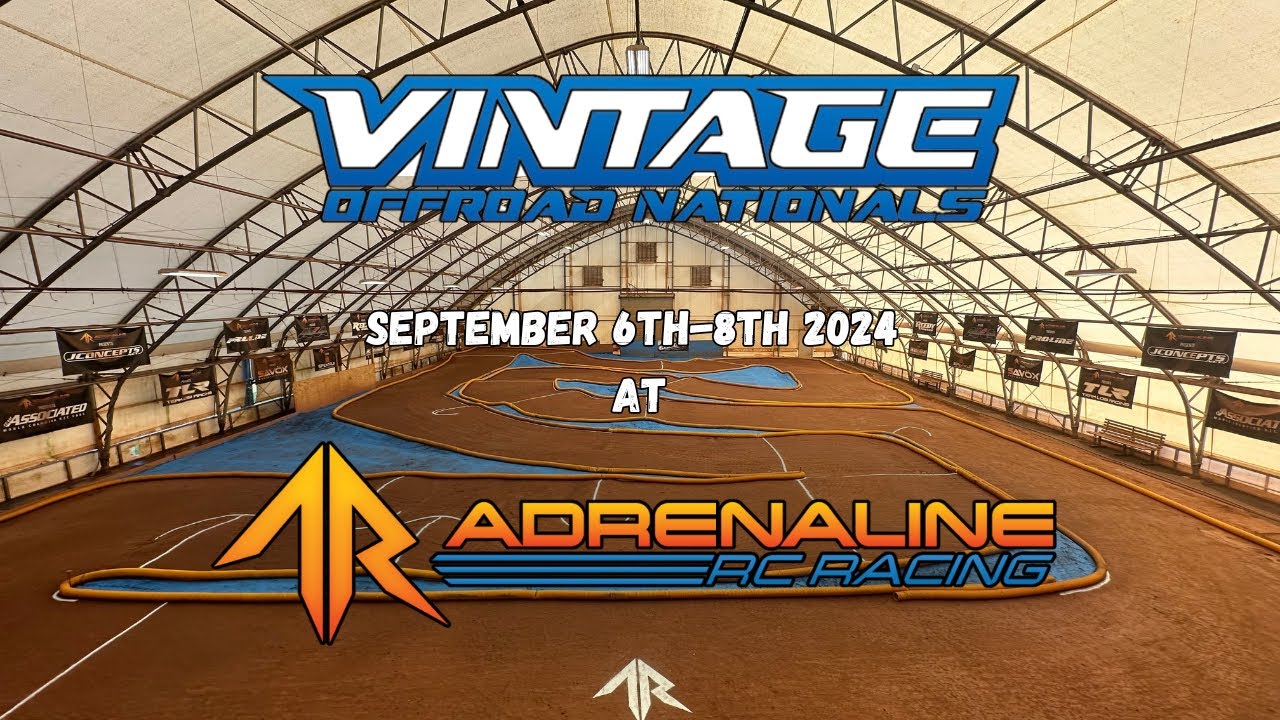 2024 Vintage Off Road Nationals — Track Walk at Adrenaline RC Racing