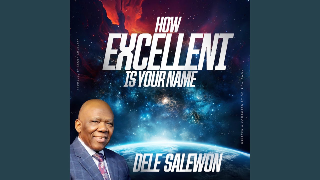 How Excellent Is Your Name