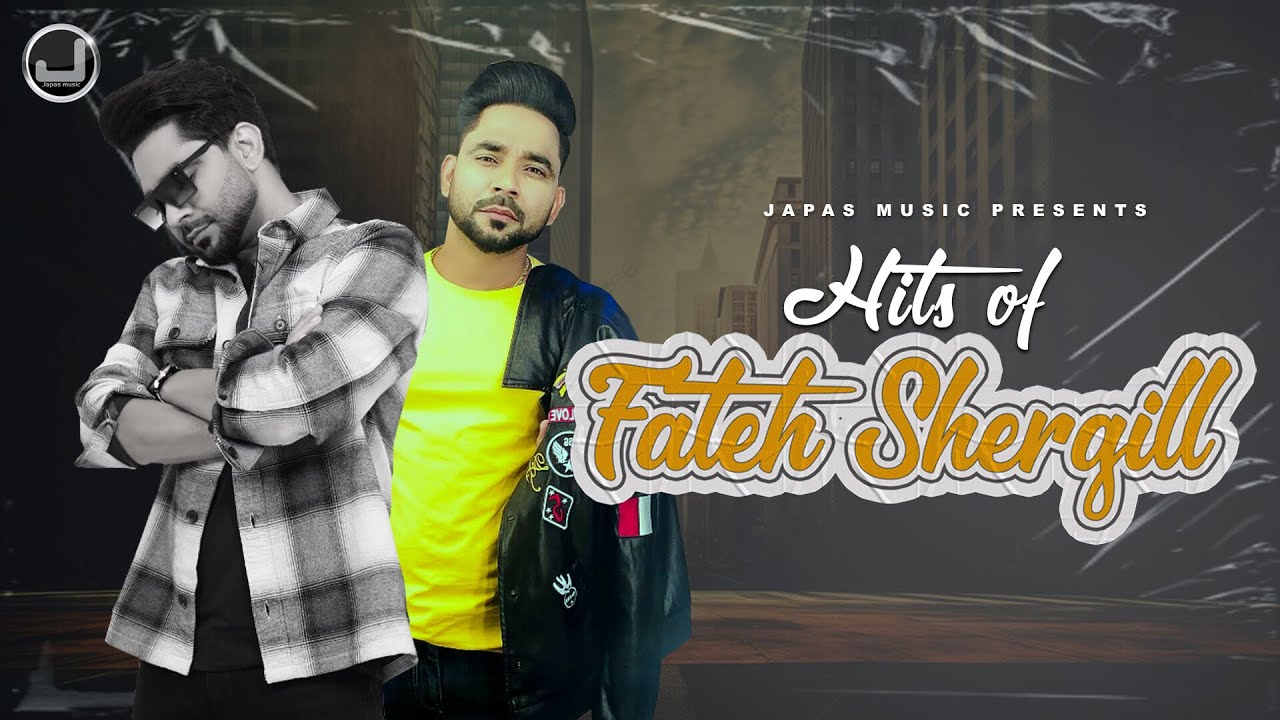 Hits Of Fateh Shergill | New Punjabi Song 2024 | Japas Music