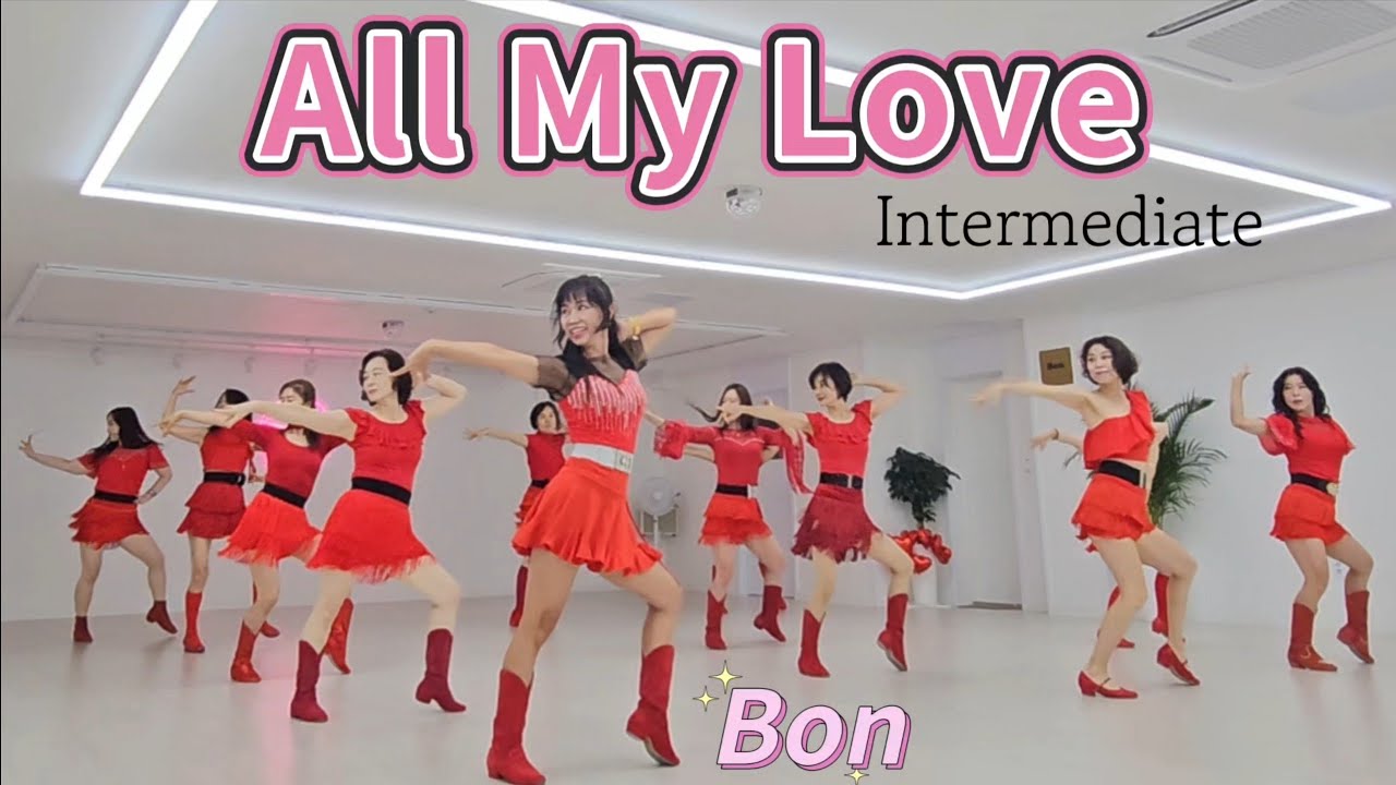All My Love - Line Dance (Intermediate) 월화목 11:30~