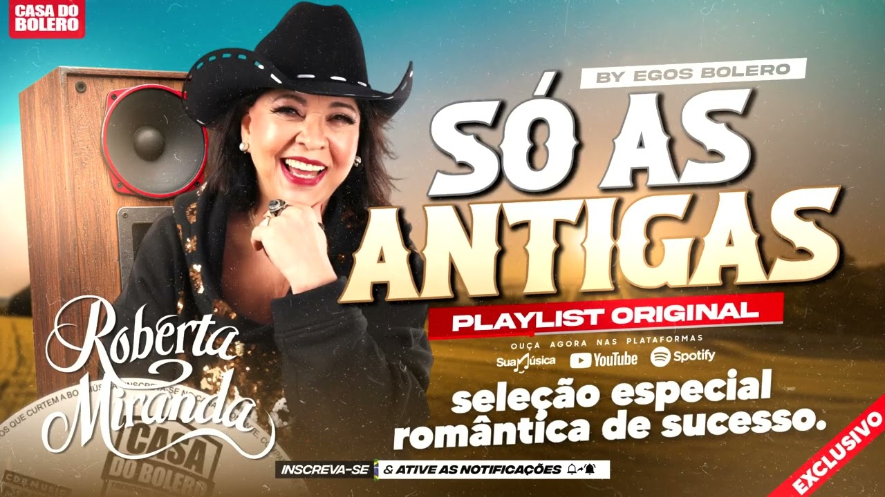 ROBERTA MIRANDA  - SÓ RECORDAÇÕES ANTIGAS - SELEÇÃO ESPECIAL ROMÂNTICA MIX ROBERTA MIRANDA