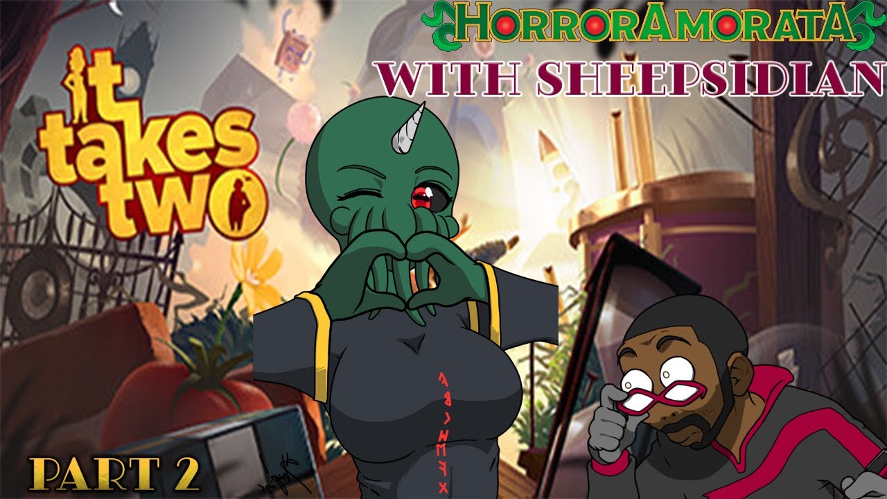 Hero And the Horror: It Takes 2 Part 2