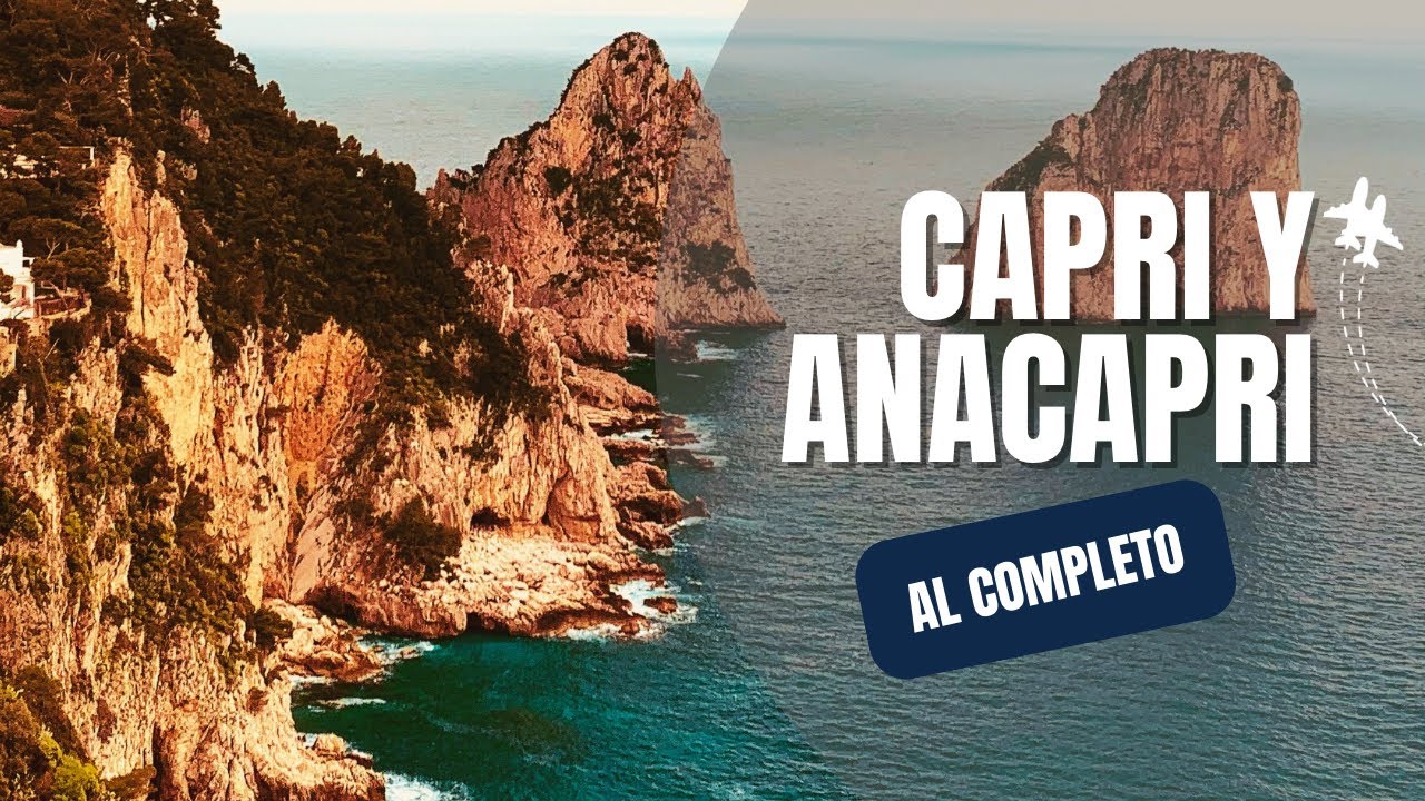 CAPRI - ANACAPRI La mejor forma de visitar la isla