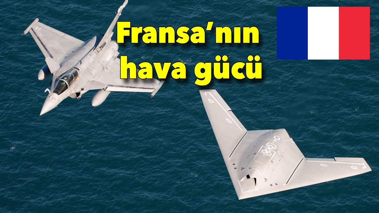 Fransız Hava Kuvvetleri ne kadar etkin?