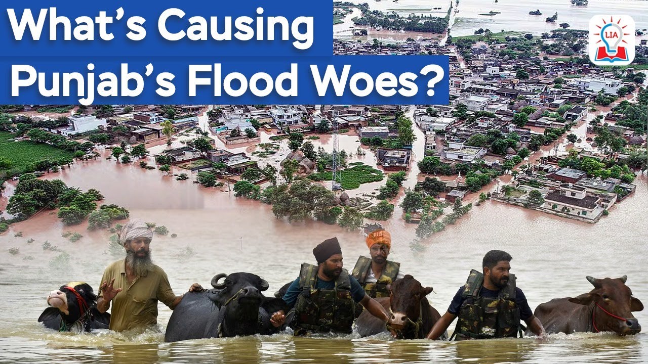 Punjab Flood Crisis Explained: Rivers, Mismanagement & Repeated Disasters I Legacy IAS