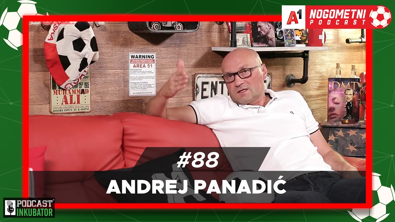 A1 Nogometni Podcast #88 -  Andrej Panadić