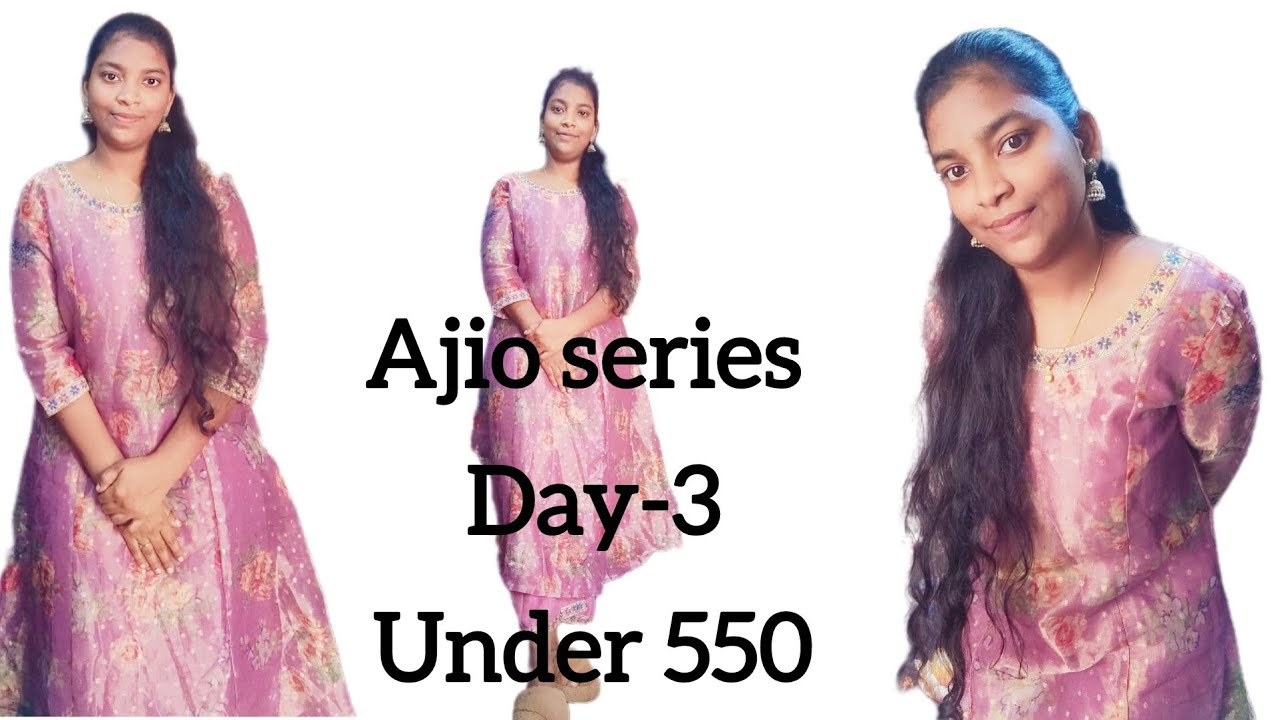 Ajio series Day-3( Under 550)