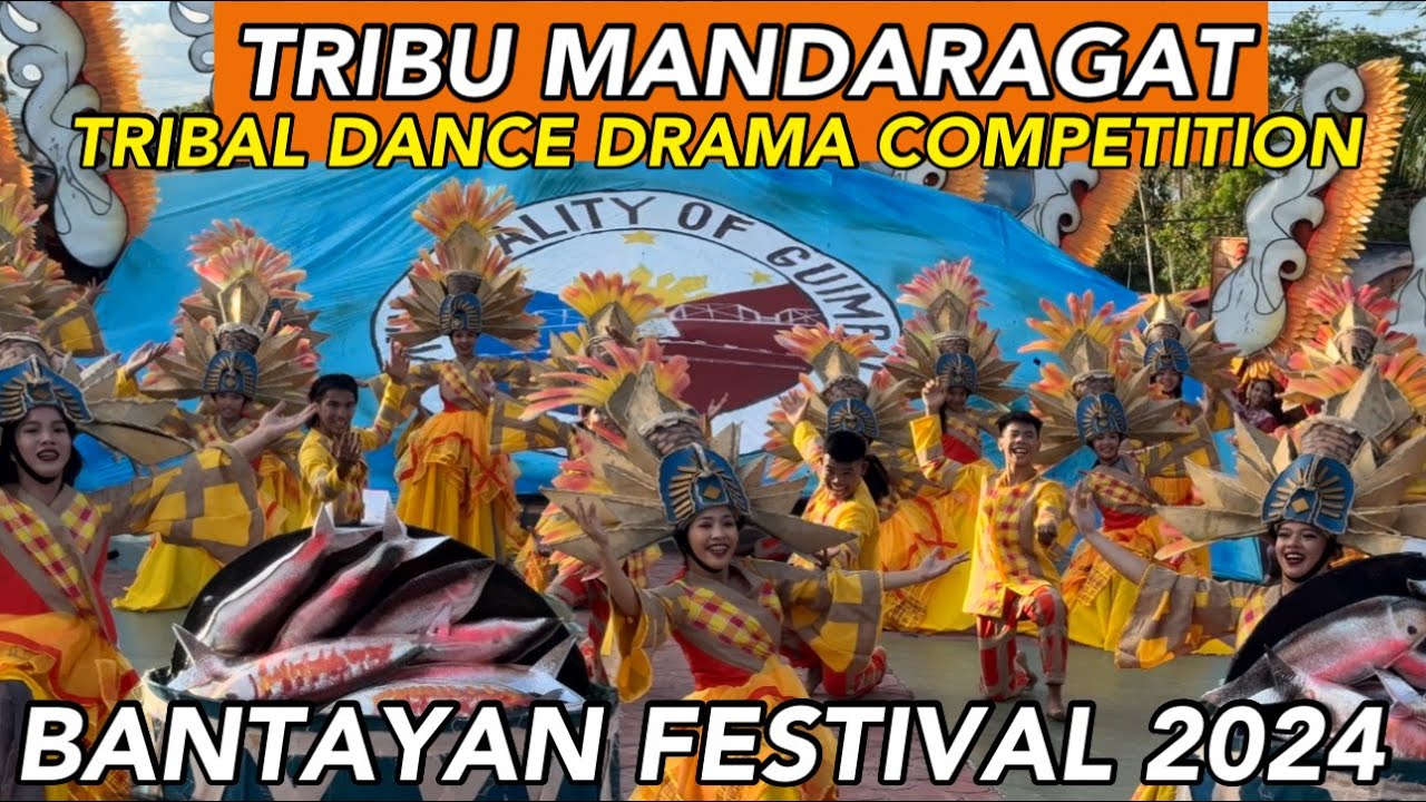 TRIBU MANDARAGAT BANTAYAN FESTIVAL 2024 TRIBAL DANCE DRAMA COMPETITION #guimbal