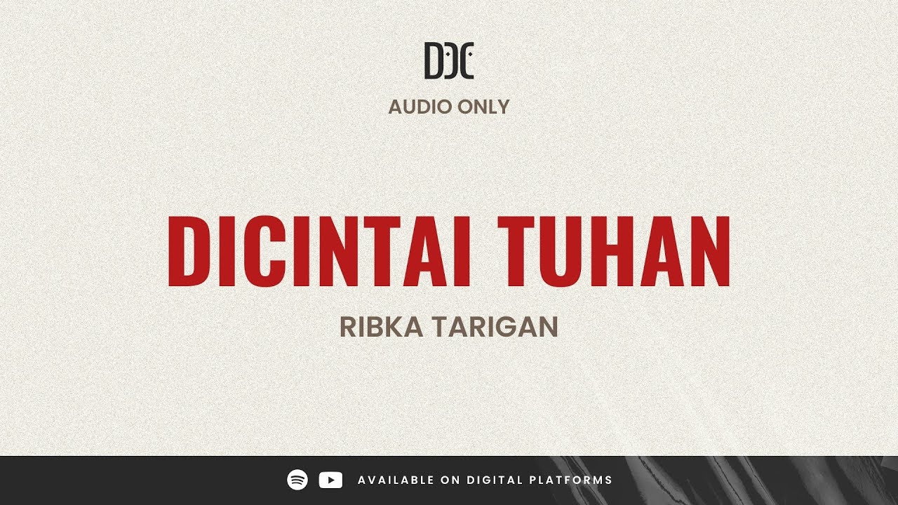 Dicintai Tuhan [Audio Only]