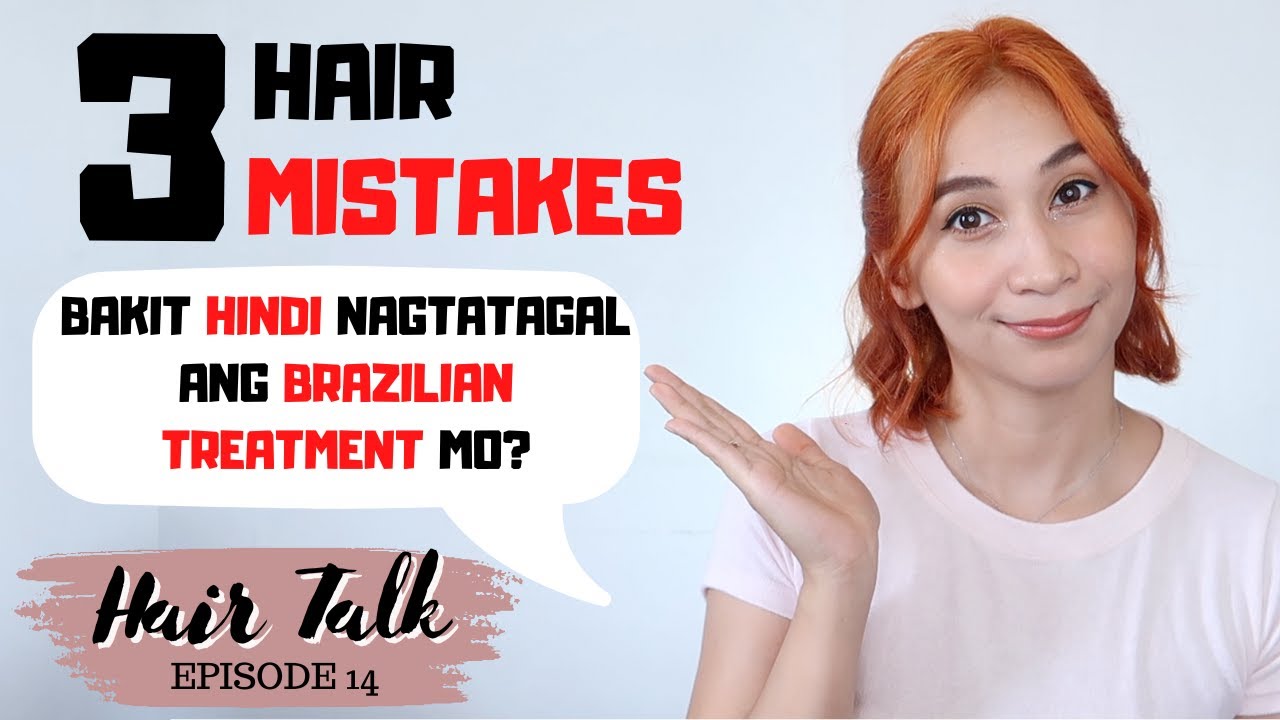 BAKIT HINDI NAGTATAGAL ANG EFFECT NG BRAZILIAN BLOWOUT? | Hair Talk by Lolly Isabel