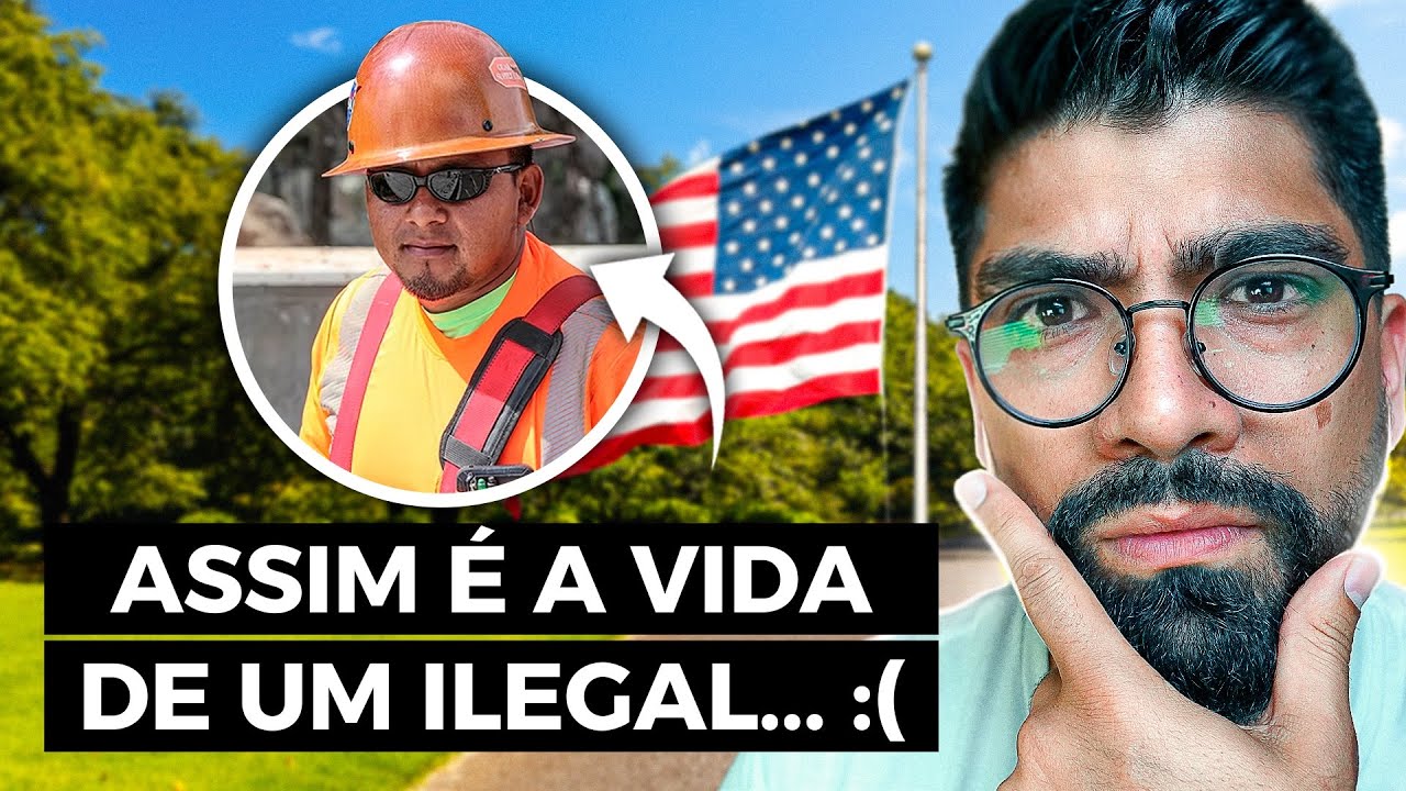 COMO É VIVER ILEGALMENTE NOS ESTADOS UNIDOS