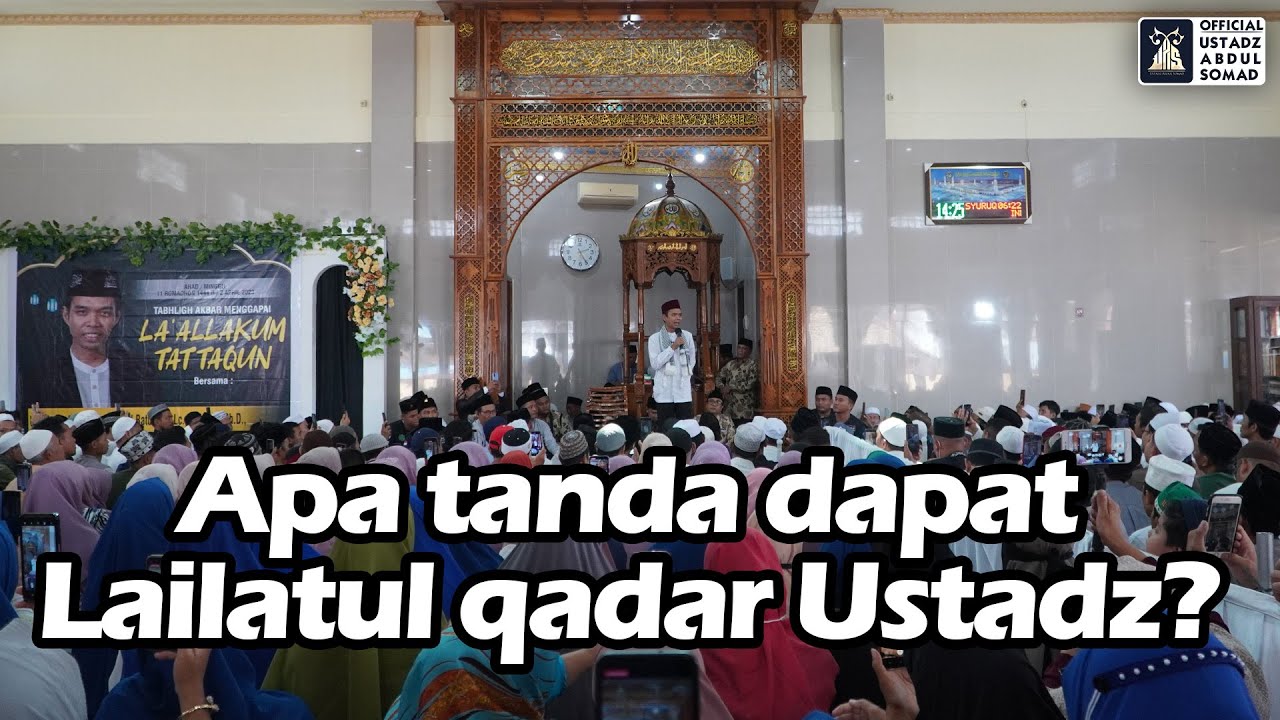 Apa Tanda Dapat Lailatul Qadar Usradz? | Ustadz Abdul Somad