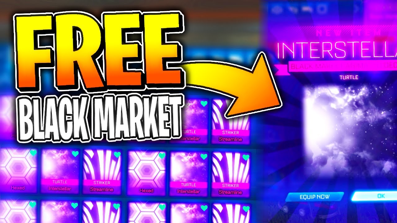 How To Get FREE BLACK MARKET Items | Rocket League Black Markets With NO MONEY