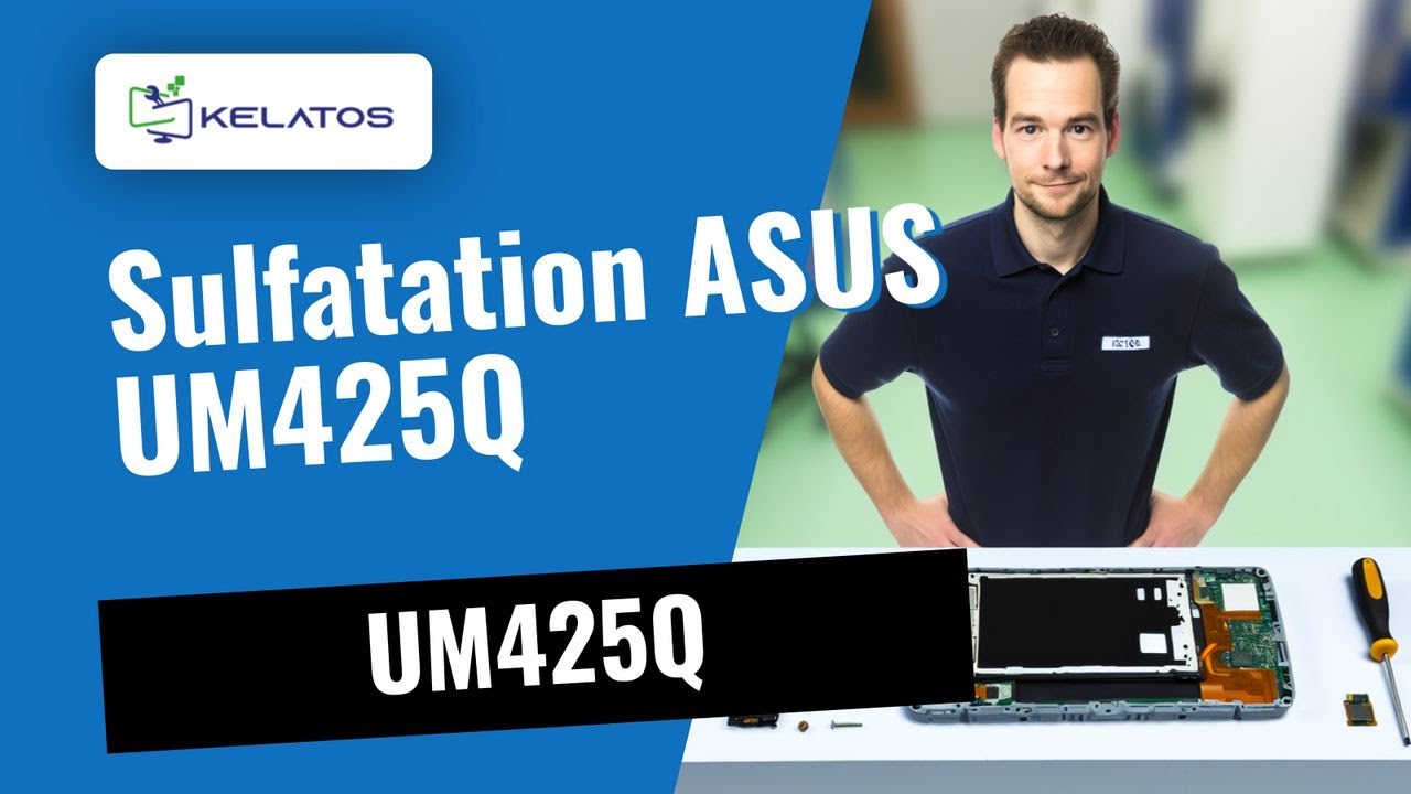 Sulfatation sur ASUS UM425Q ? 🔧 Réparation de la carte mère