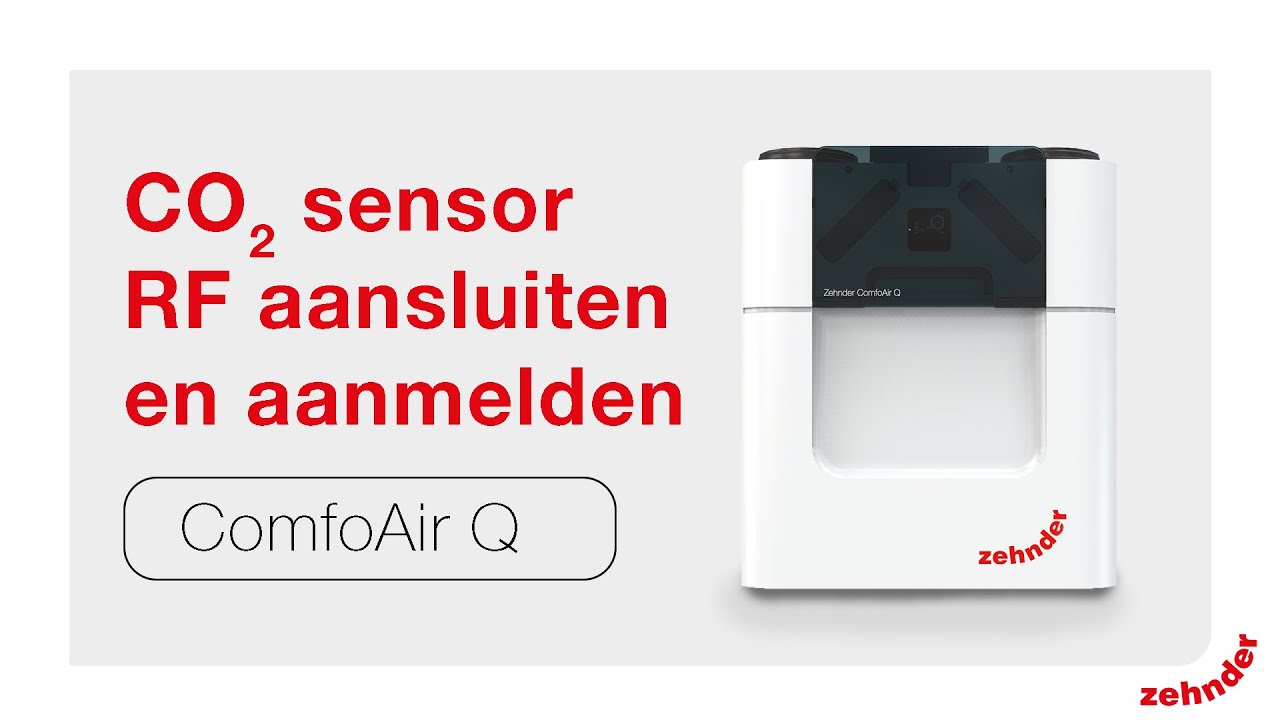 ComfoAir Q| CO2 sensor aansluiten en RF aanmelden | Zehnder Group Nederland