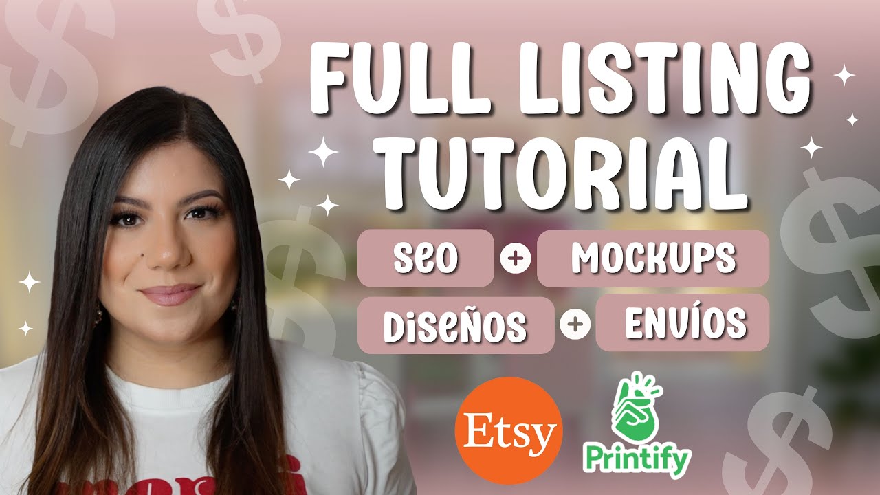 C&oacute;mo subir un producto a ETSY con PRINTIFY (Seo, Mockups, dise&ntilde;o, etiquetas y m&aacute;s)