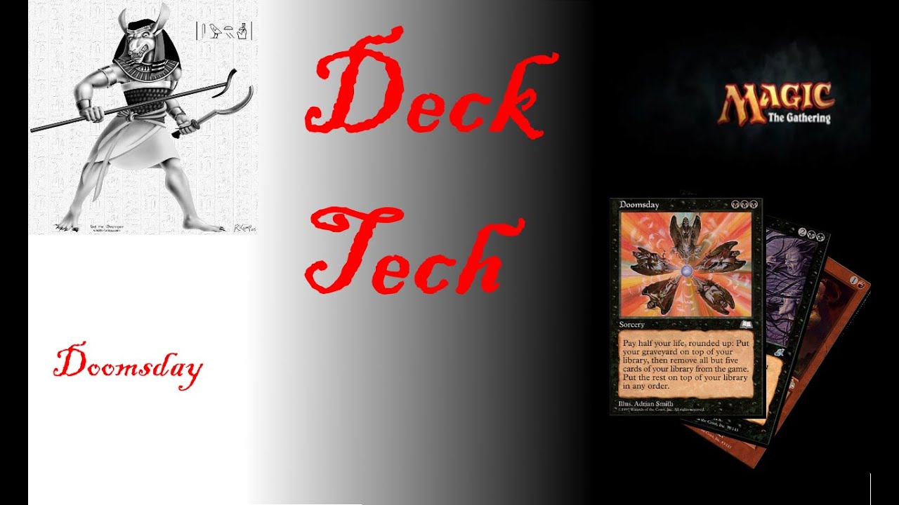 Magic the Gathering Deck Tech [018] - Doomsday [Legacy]