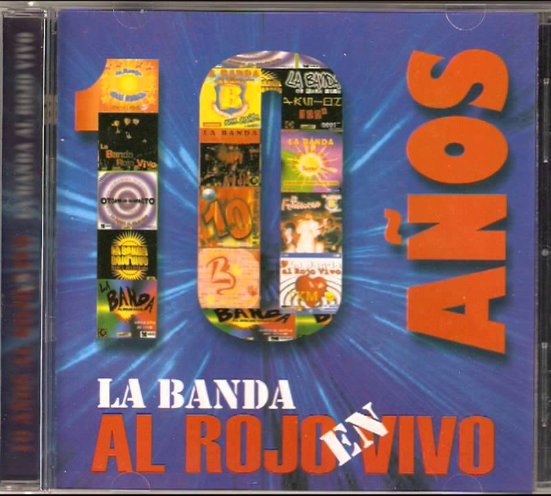 Fugitiva - Los recuerdos - Música lenta - Maravillosa esta noche - LA BANDA AL ROJO VIVO (2007)