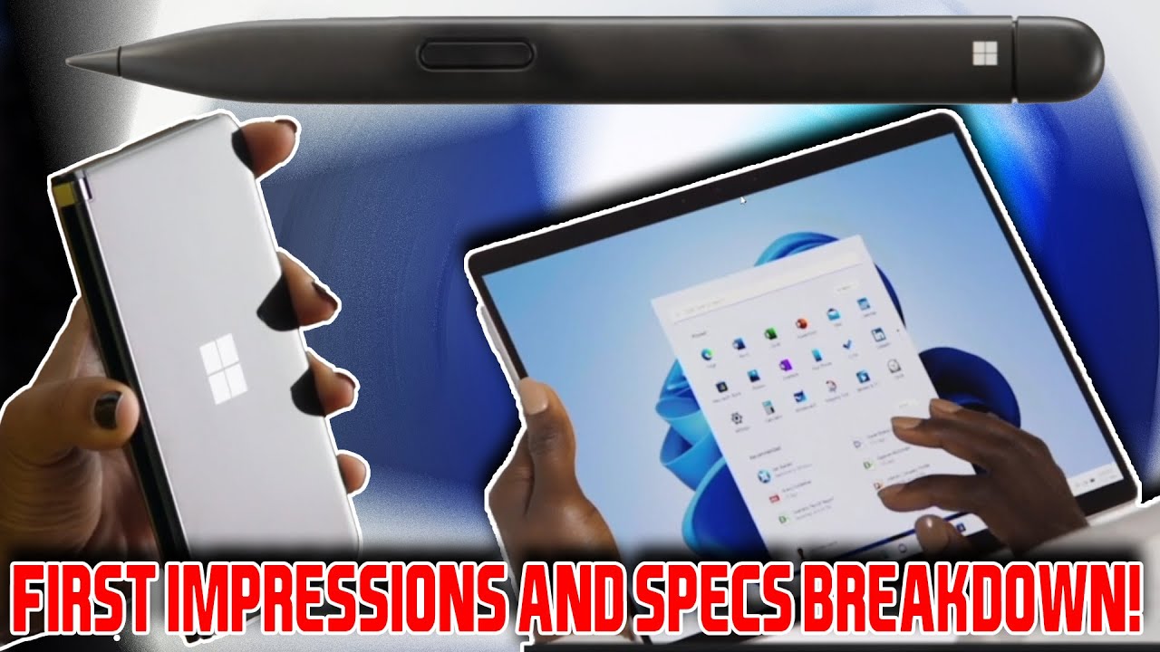 MICROSFT SURFACE DUO 2, SURFACE PRO 8, SURFACE GO 3, SURFACE SLIM PEN 2 FIRST IMPRESSIONS & SPECS!
