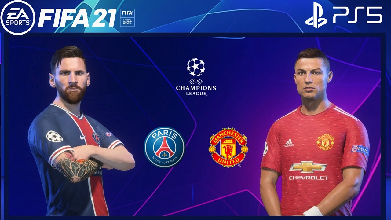 FIFA 21 PS5 | PSG Vs Manchester United | UEFA Champions League