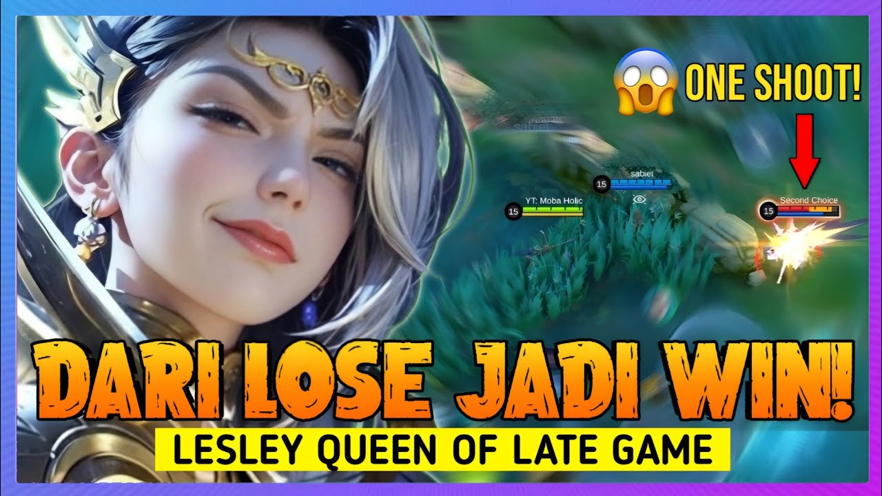 DIBANTAI DARI AWAL, DICOMEBACK PAKE SATU PELURU! 🎯 | Lesley Gameplay