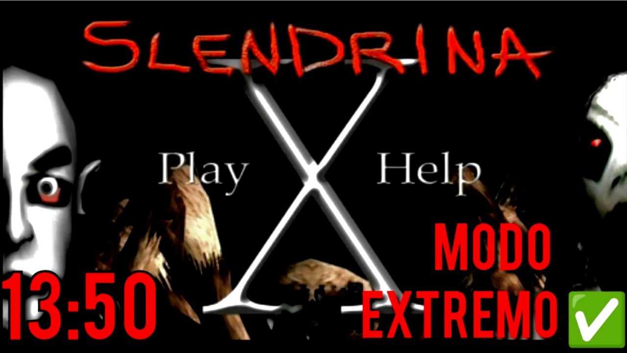 SLENDRINA X | MODO EXTREMO 13:50