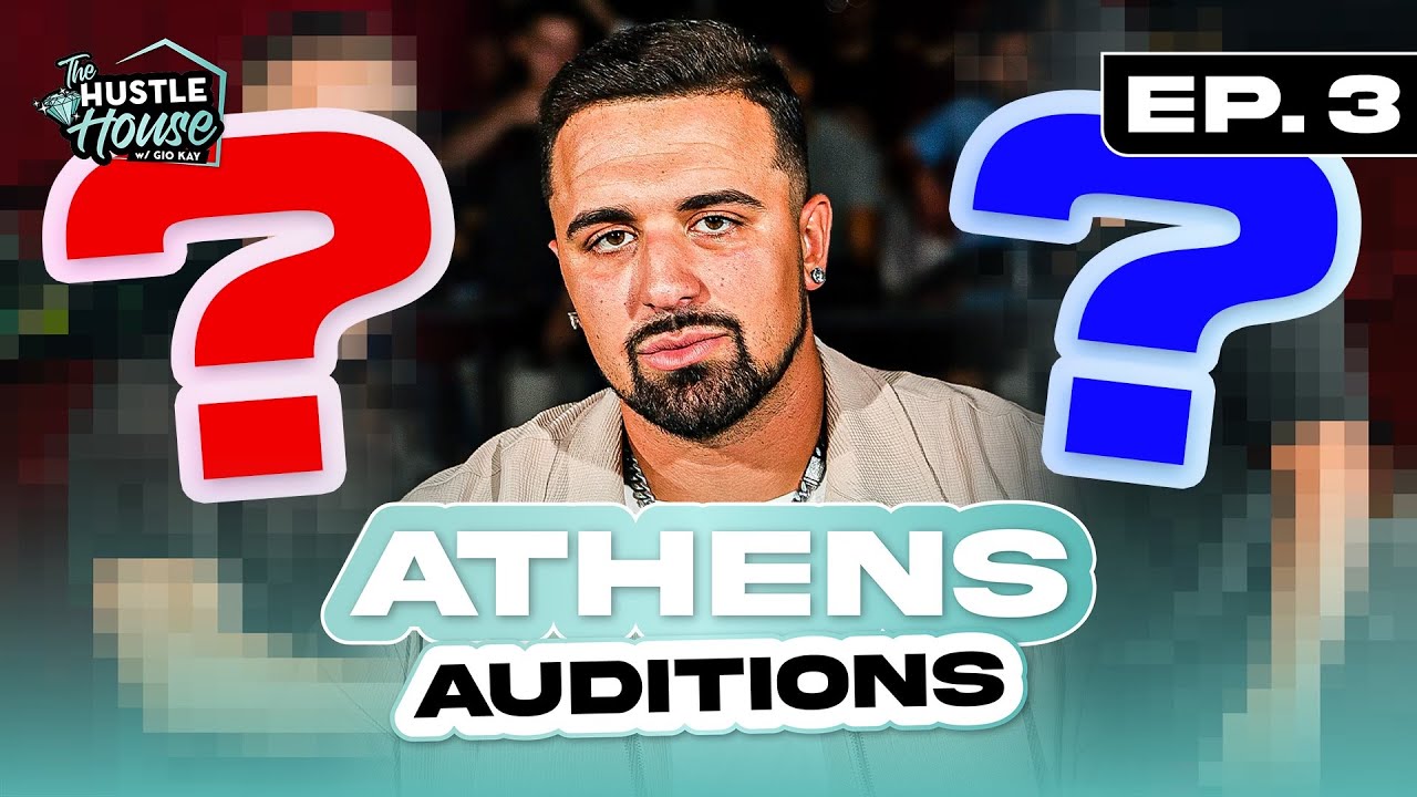 Athens Auditions (Эпизод 3) | Hustle House с Джио Кей