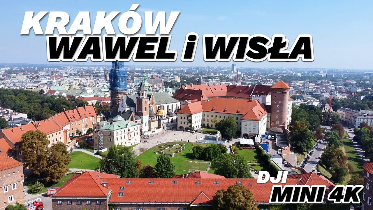 Wawel i Wisła - Kraków z drona DJI mini 4K