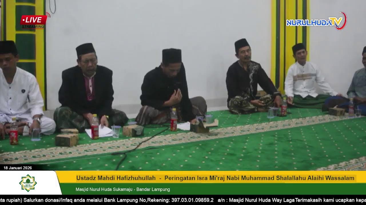 Ustadz Mahdi Hafidhuhullah - Peringatan Isra Mikraj Nabi Muhammad Shalallahu Alaihi wassalam