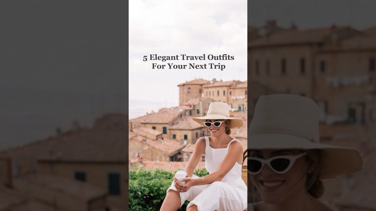 5 Elegant travel outfits for the summer | What to wear on vacation