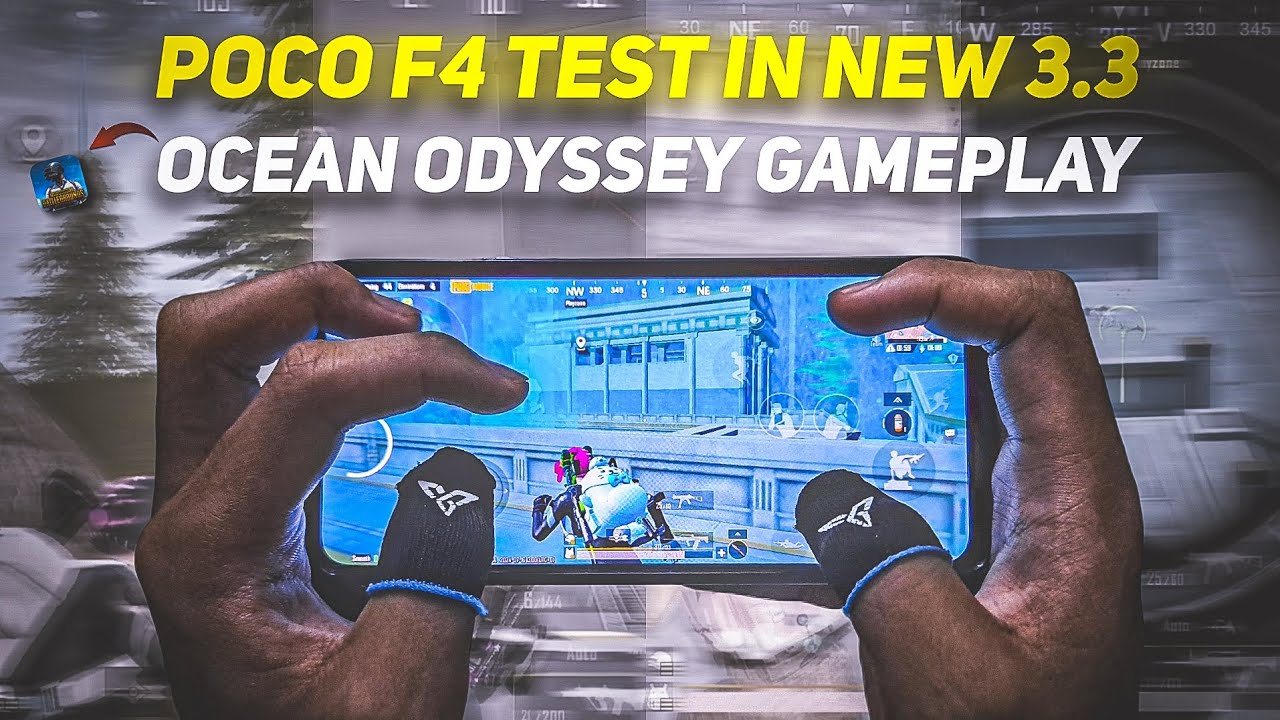 🔥POCO F4 GAMEPLAY TEST IN THE 3.3 NEW OCEAN ODYSSEY 🌊 UPDATE 🥵 | POCO F4 5G TEST | Smooth + Extreme