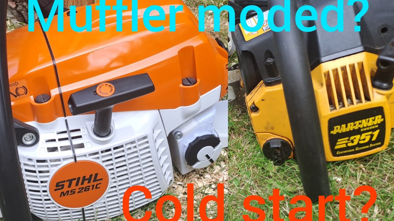 Coldstarting the MS 261 c-m and partner 351 muffler moded chainsaw