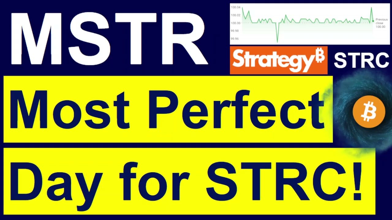 MSTR Stock: Most PERFECT DAY EVER for STRC! Huge Volume... Saylor May Have Bought 1,000+ BTC Today..