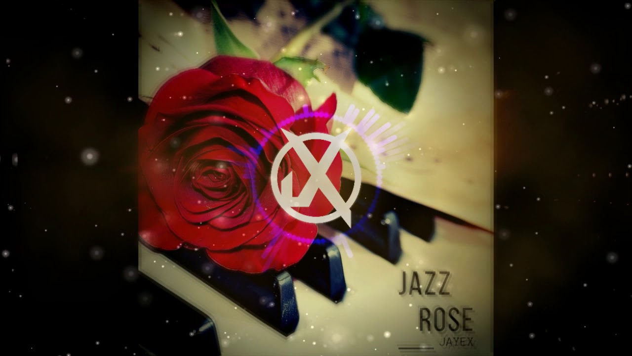 Jayex - Jazz Rose (Original Mix)