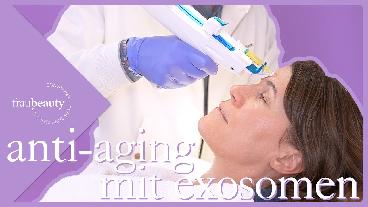 Anti-Aging durch die Exosomen Behandlung? ...ein Selbstversuch 💜