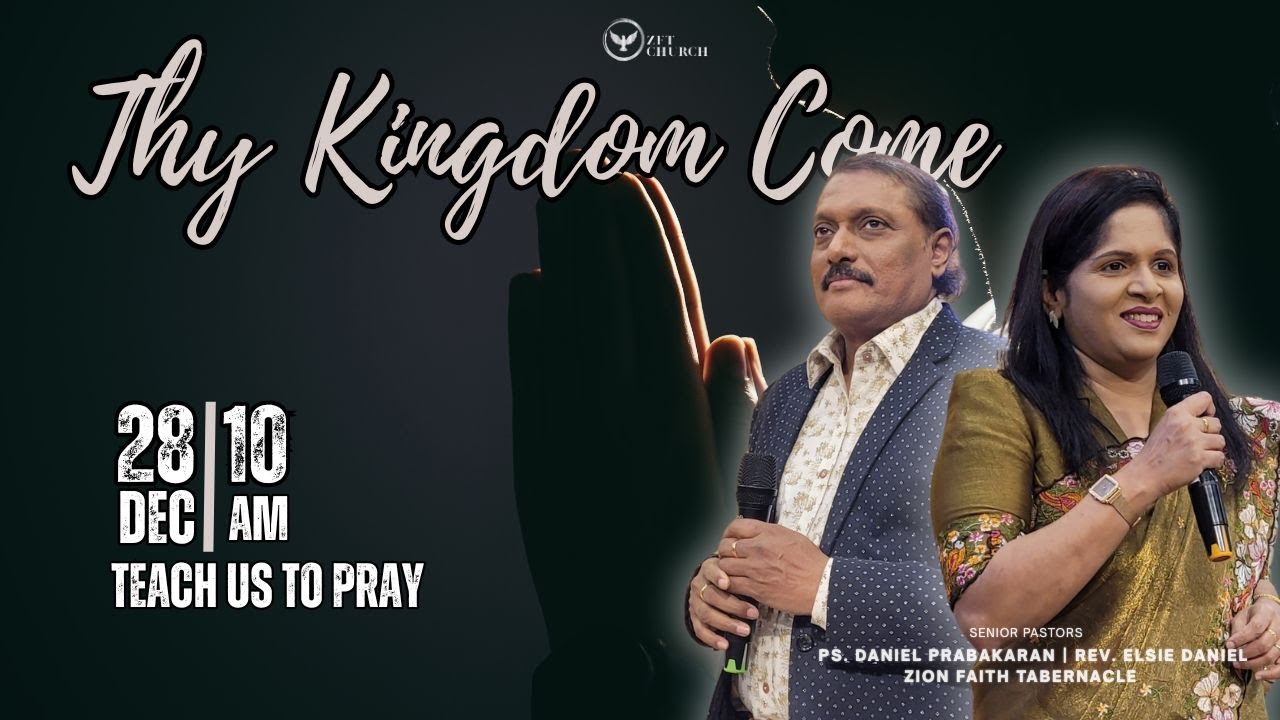 Teach us to Pray LIVE | PART 3 | 28th Dec 2025 | Rev. Elsie Daniel | Ps. Daniel | 