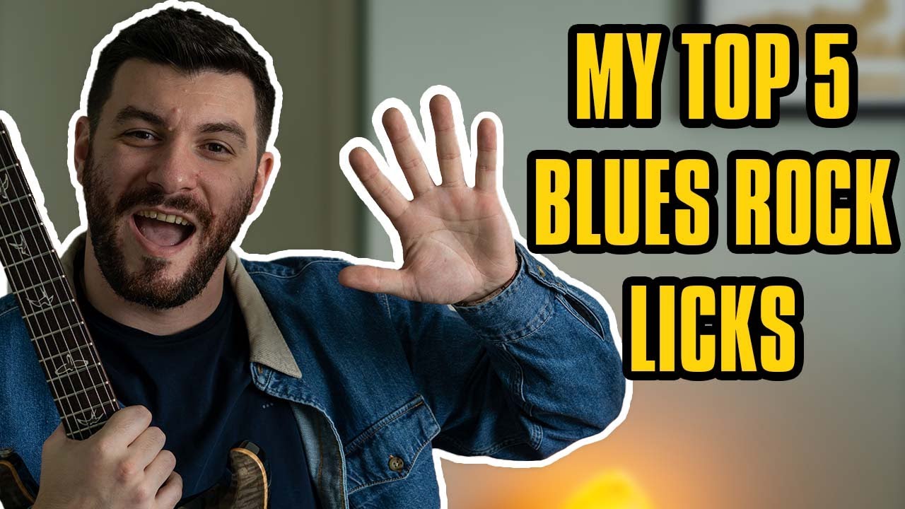 My Top 5 Blues Rock Licks