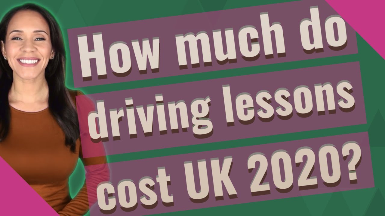 How much do driving lessons cost UK 2020?