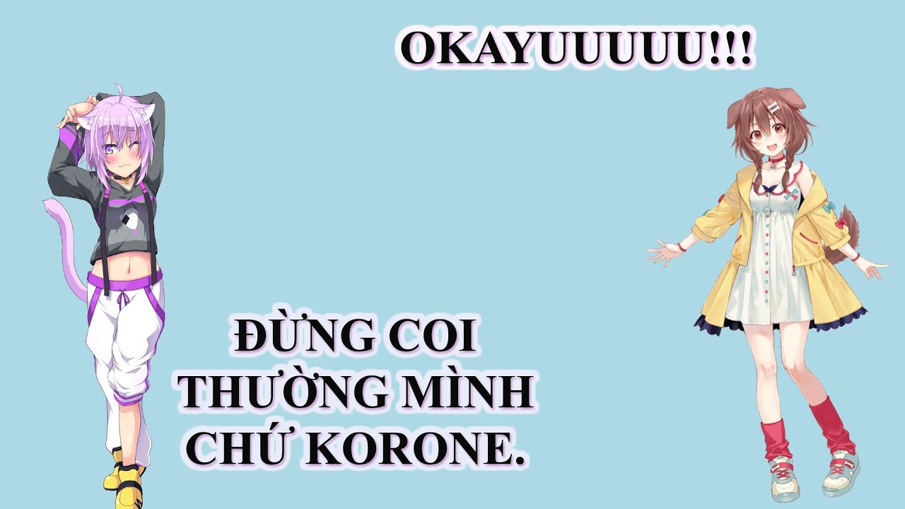 【Hololive VietSub】Okayu bắt nạt Korone khi chơi game, Korone muốn Okayu nói 