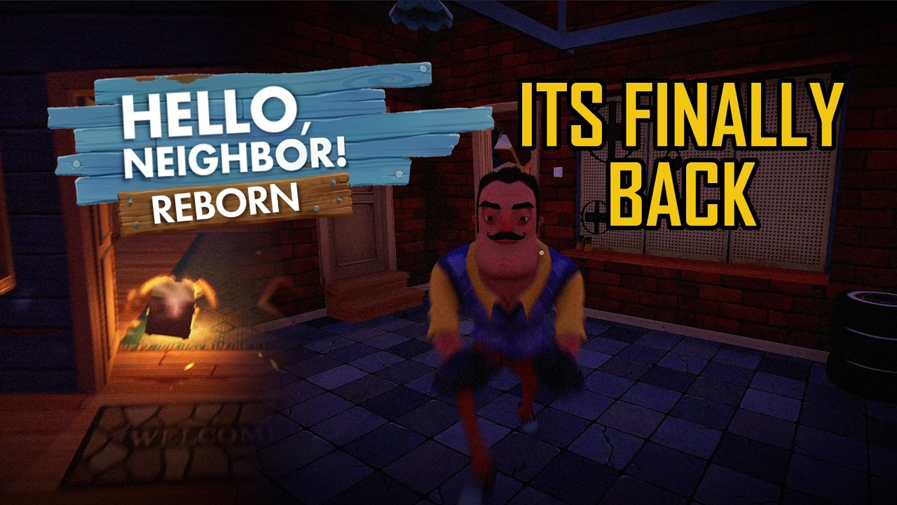 Hello Neighbor Reborn ВЕРНУЛСЯ!!! | Hello Neighbor Reborn Rewritten