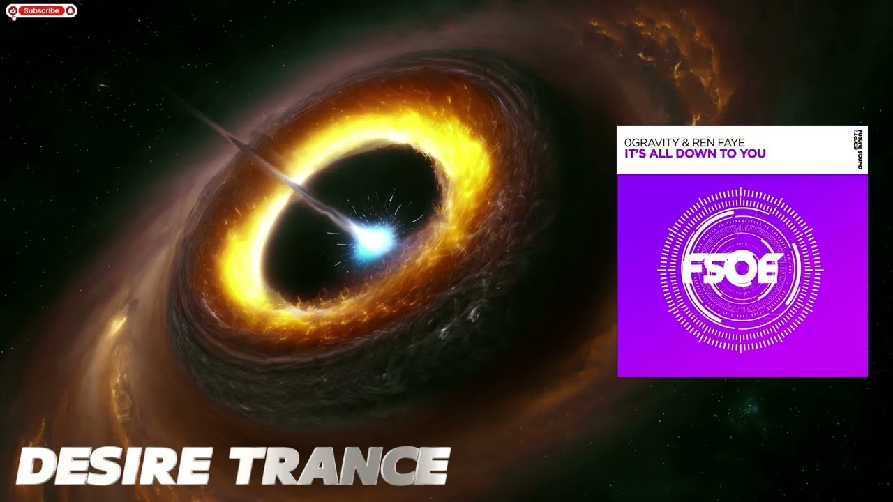 0Gravity & Ren Faye -  It's All Down To You (Extended Mix) | Uplifting Trance (FSOE975)