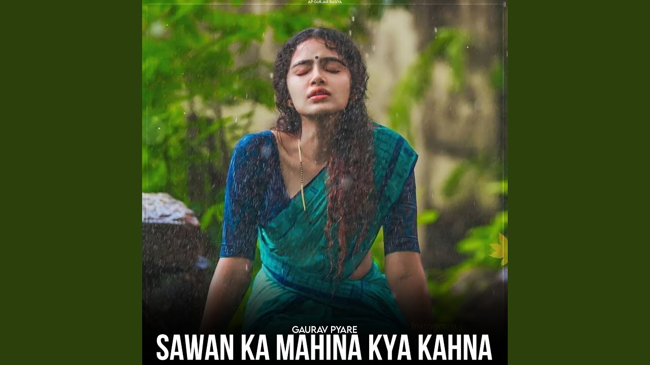 Sawan Ka Mahina Kya Kahna