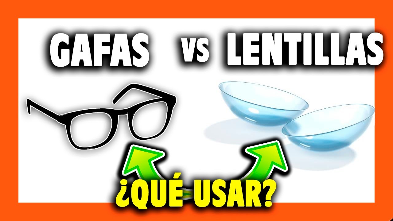 🤔 ¿GAFAS o LENTILLAS? ¿Qué es mejor? 🤔