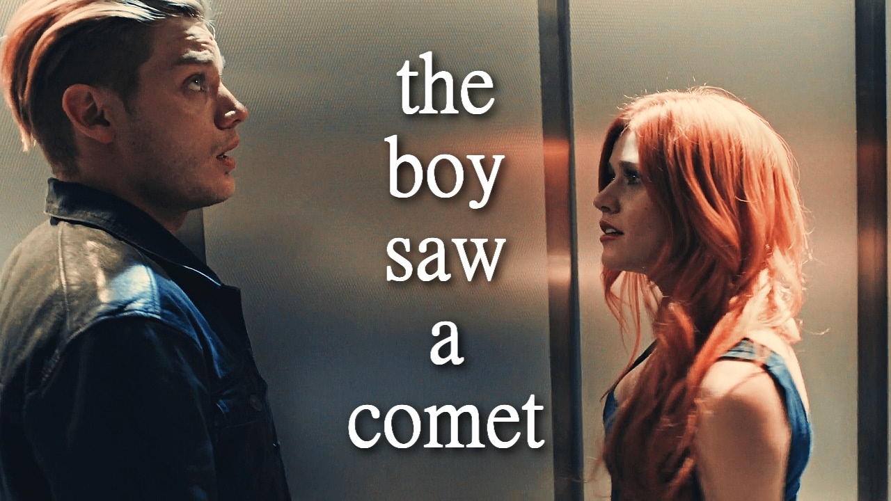 ►Jace + Clary | the boy saw a comet